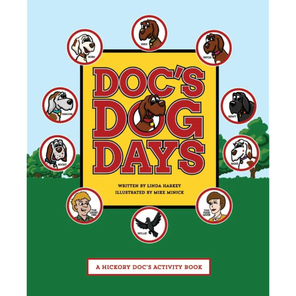 Doc's Dog Days (A Hickory Doc's Activity Book)
